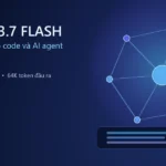 Gemini 3.7 Flash ra mắt với 1 triệu token đầu vào và 64K token đầu ra
