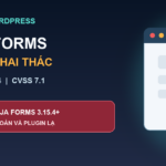 Cảnh báo Ninja Forms bị khai thác qua CVE-2026-94504