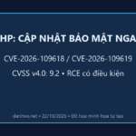 PHP vá khẩn CVE-2026-109618 và CVE-2026-109619, CVSS 9.2